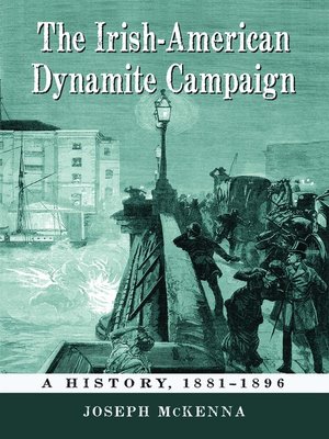 cover image of The Irish-American Dynamite Campaign
